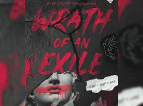 Wrath of an exile