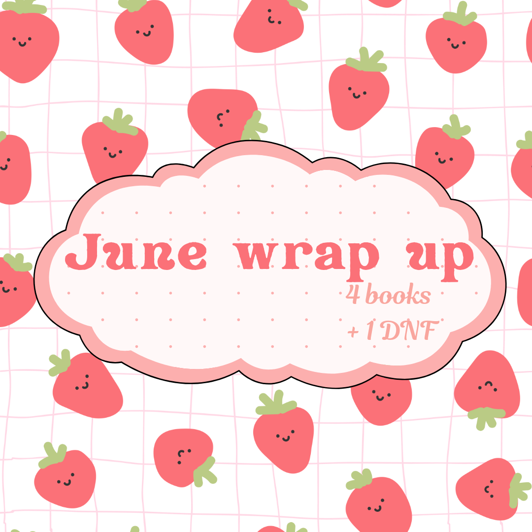 June wrap up