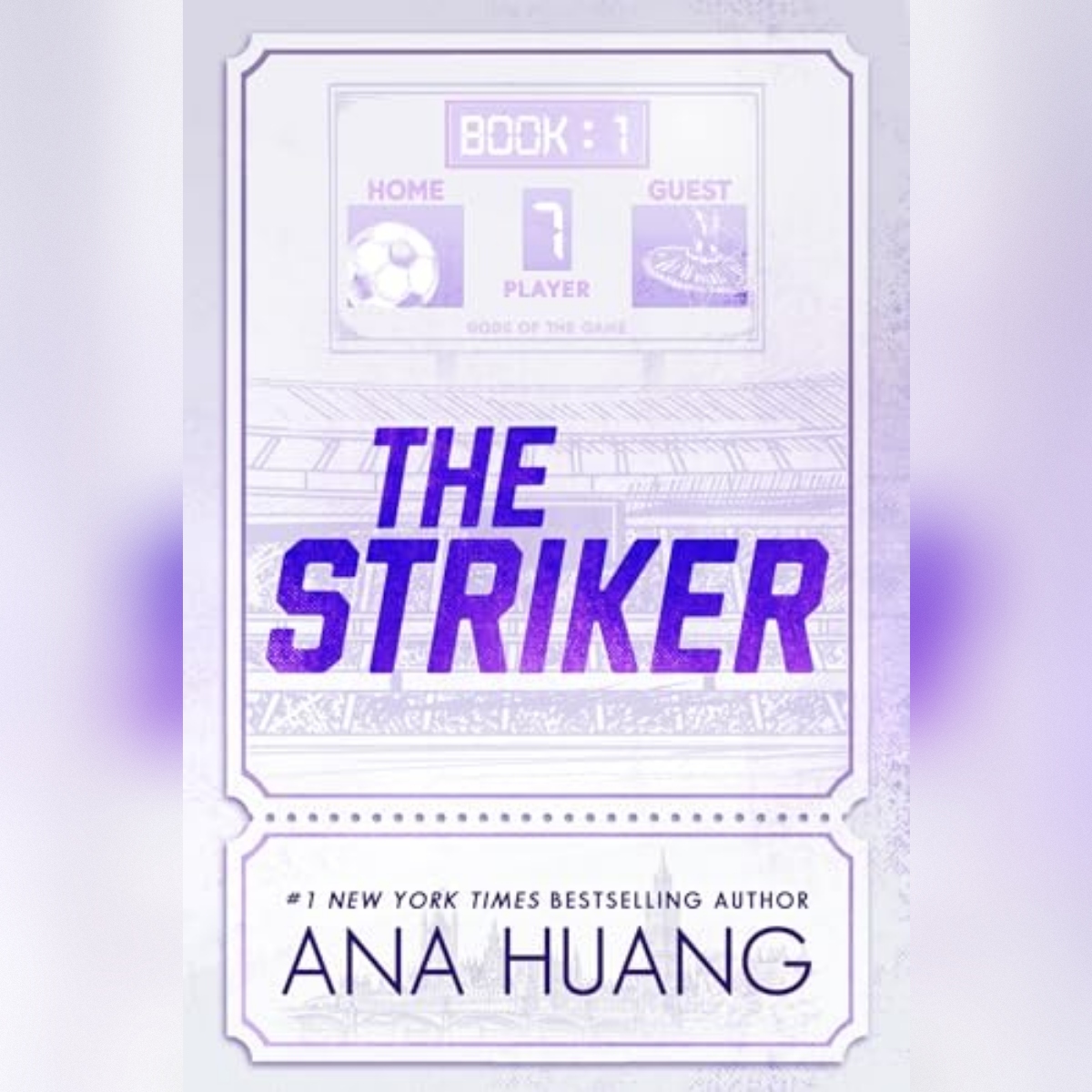 the striker - ana huang